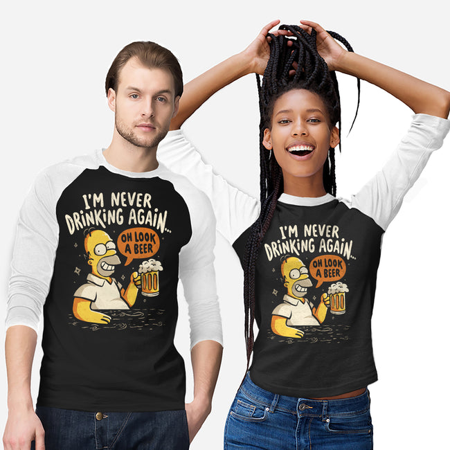 Never Drink Again-Unisex-Baseball-Tee-Arigatees