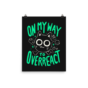 On My Way To Overreact