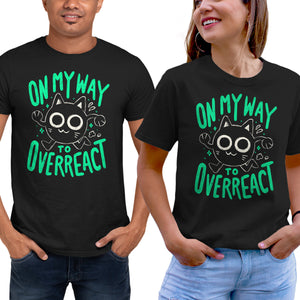 On My Way To Overreact