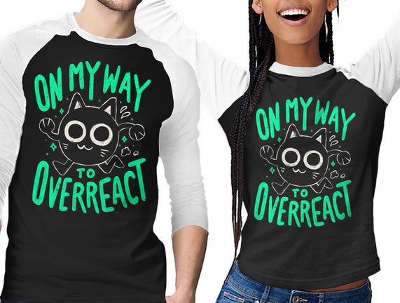 On My Way To Overreact