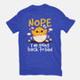 Nope Sleepy Chick-Unisex-Basic-Tee-NemiMakeit