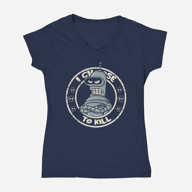I Choose To Kill-Womens-V-Neck-Tee-turborat14
