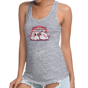 Happy To Share My Brain Cell