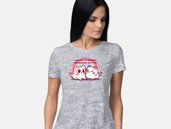 Happy To Share My Brain Cell