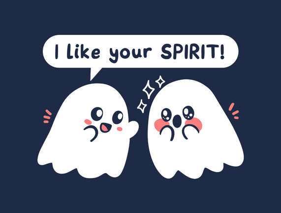 Ghost Likes Your Spirit