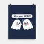 Ghost Likes Your Spirit-None-Matte-Poster-TechraNova