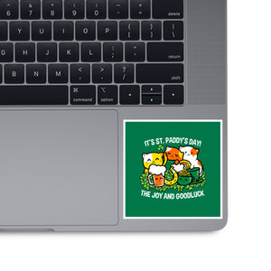 It's Saint Paddy's Day