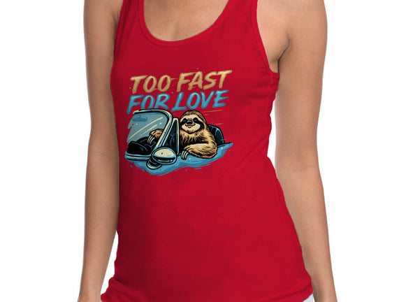 Too Fast For Love