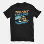 Too Fast For Love-Womens-Basic-Tee-glitchygorilla