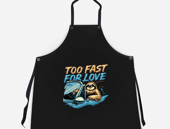 Too Fast For Love