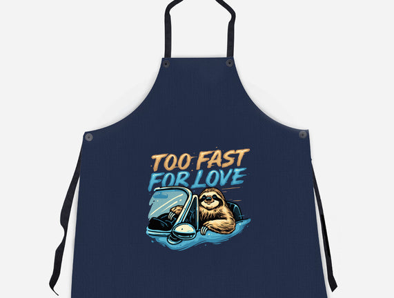 Too Fast For Love