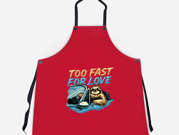 Too Fast For Love