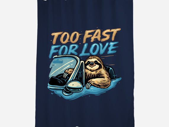 Too Fast For Love