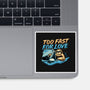 Too Fast For Love-None-Glossy-Sticker-glitchygorilla