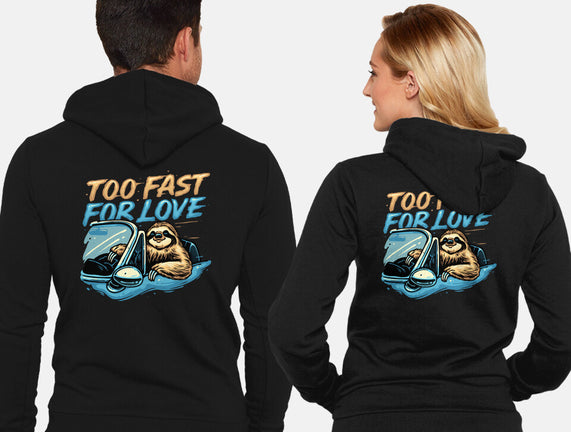 Too Fast For Love