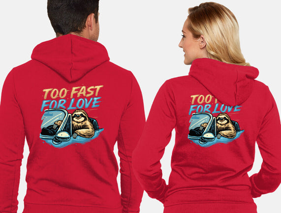 Too Fast For Love