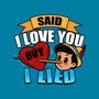 Said I Love You But I Lied-None-Adjustable Tote-Bag-Boggs Nicolas