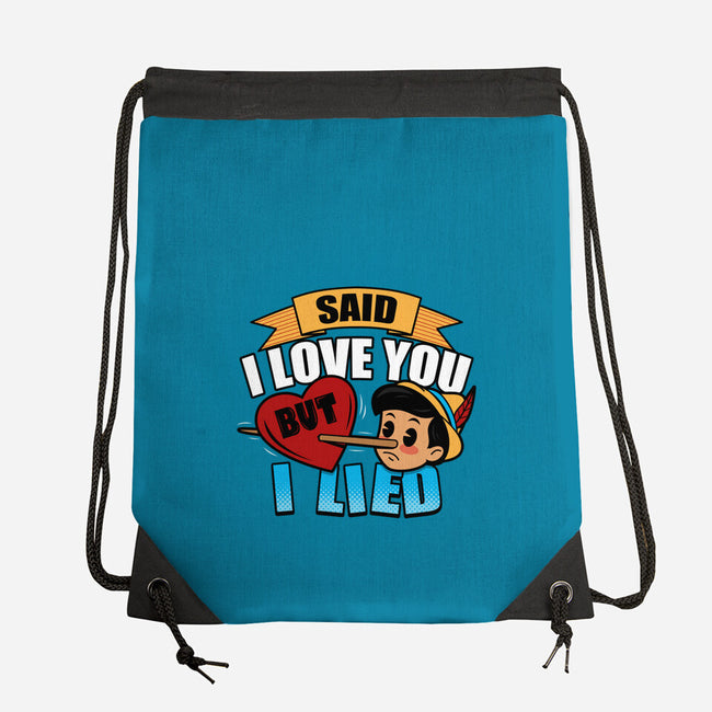 Said I Love You But I Lied-None-Drawstring-Bag-Boggs Nicolas