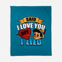 Said I Love You But I Lied-None-Fleece-Blanket-Boggs Nicolas