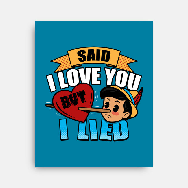 Said I Love You But I Lied-None-Stretched-Canvas-Boggs Nicolas