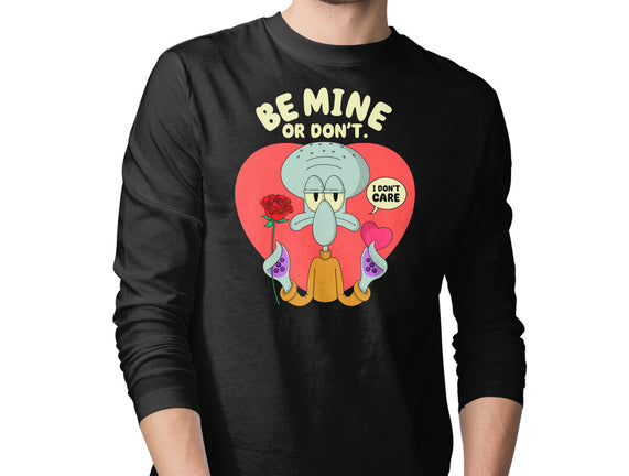 Be Mine Or Don't