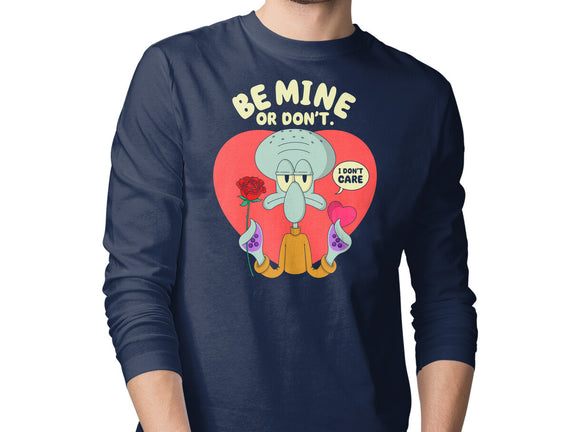 Be Mine Or Don't