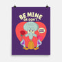 Be Mine Or Don't-None-Matte-Poster-Tri haryadi