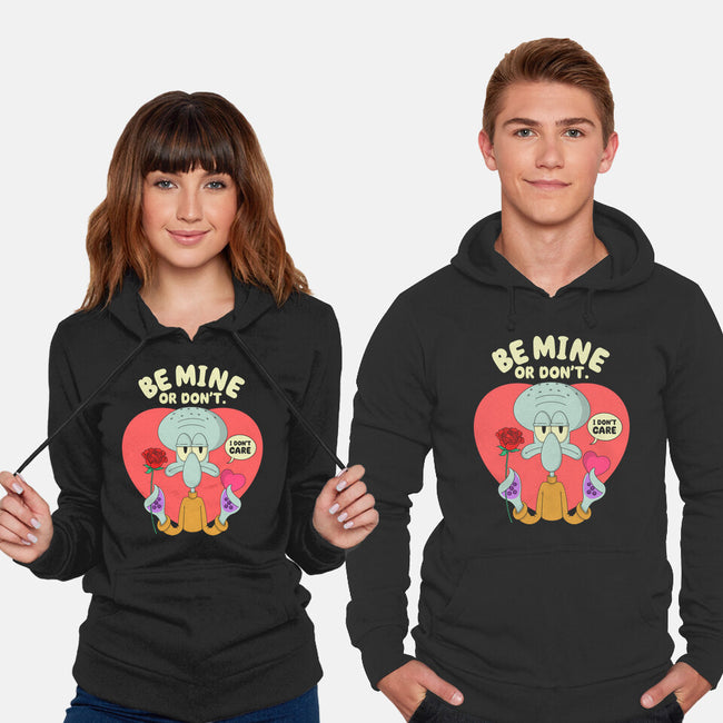 Be Mine Or Don't-Unisex-Pullover-Sweatshirt-Tri haryadi