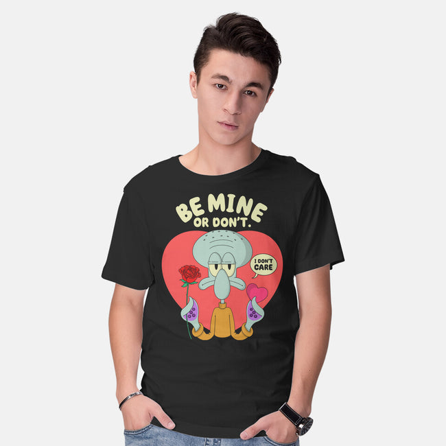 Be Mine Or Don't-Mens-Basic-Tee-Tri haryadi