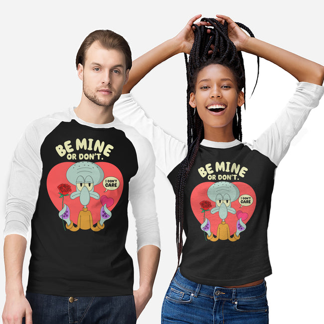 Be Mine Or Don't-Unisex-Baseball-Tee-Tri haryadi