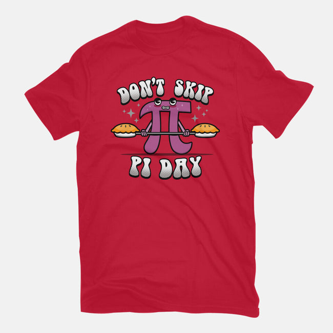Don't Skip Pi Day-Womens-Basic-Tee-Boggs Nicolas