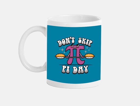 Don't Skip Pi Day