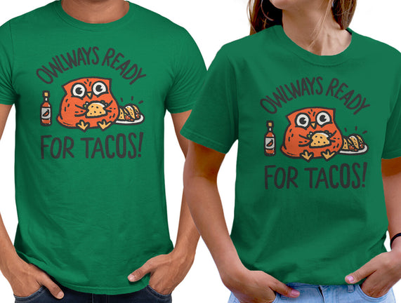 Owlways Ready For Tacos