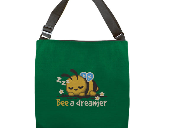 Bee A Dreamer
