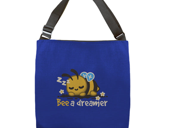 Bee A Dreamer