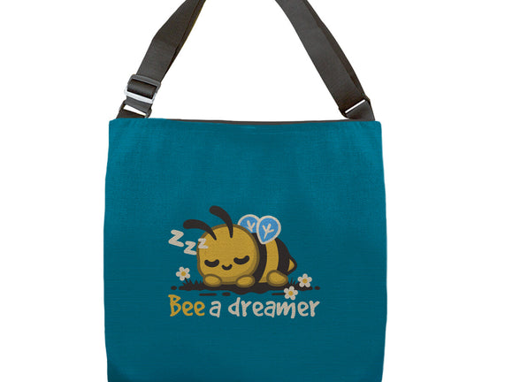 Bee A Dreamer