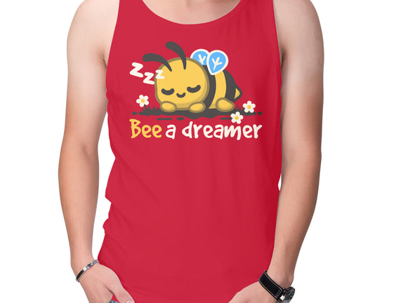 Bee A Dreamer