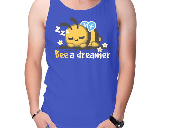 Bee A Dreamer