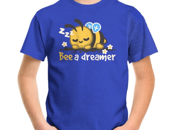 Bee A Dreamer