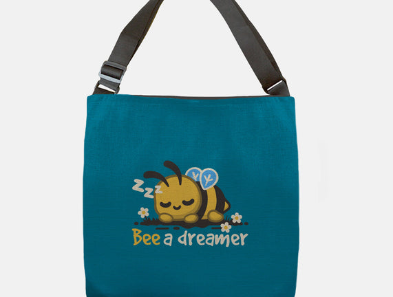 Bee A Dreamer