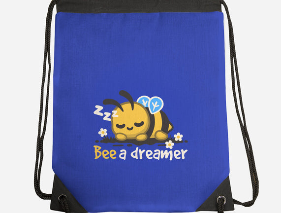 Bee A Dreamer