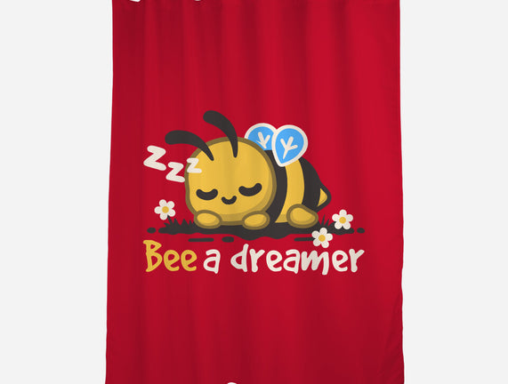 Bee A Dreamer