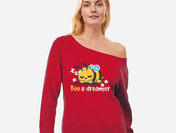 Bee A Dreamer