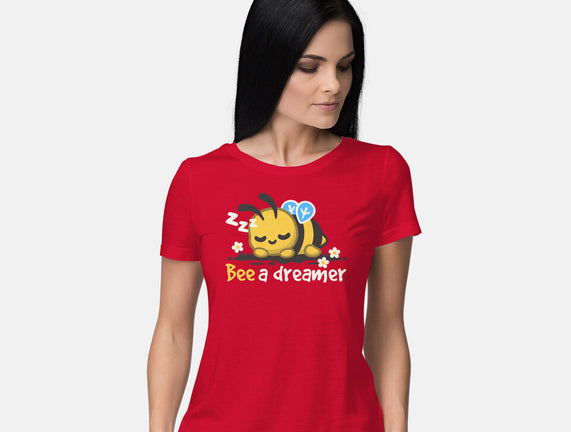 Bee A Dreamer