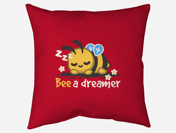 Bee A Dreamer