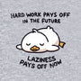 Lazyness Pays Off Now-Unisex-Crew Neck-Sweatshirt-BridgeWalker