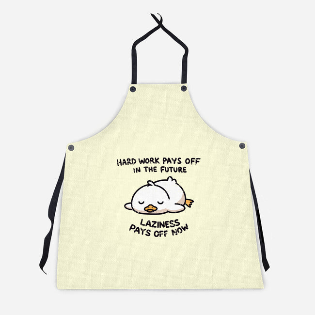 Lazyness Pays Off Now-Unisex-Kitchen-Apron-BridgeWalker