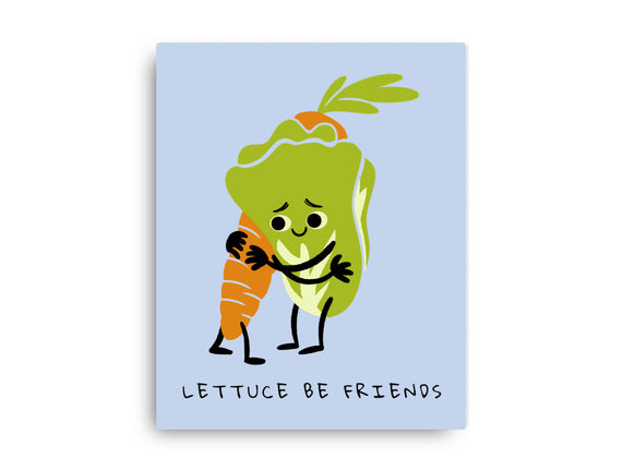 Lettuce Be Friends