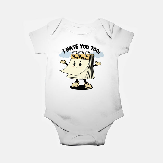 I Hate You Too-Baby-Basic-Onesie-Trendlory