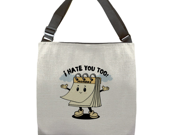 I Hate You Too